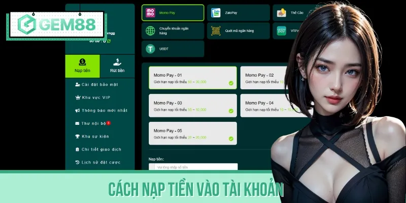 Chi tiết các bước nạp tiền an toàn, xử lý nhanh trong vài giây