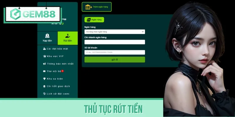 Rút tiền đơn giản, minh bạch, hỗ trợ đa dạng tài khoản ngân hàng